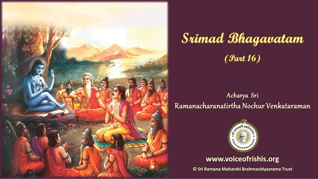 09/31 Srimad Bhagavatam (2020) : Chatuśloki Bhagavatam & Viduroddhava samvādam (Tamil)