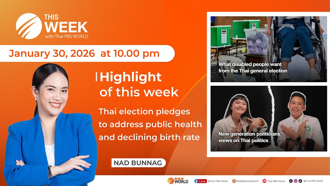 This Week with Thai PBS World | 30th January 2026