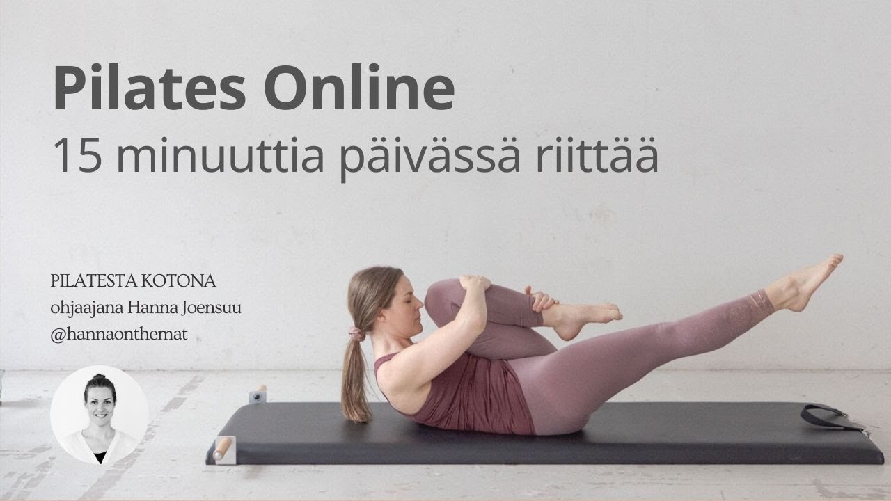 15 minuuttia päivässä riittää! | Pilatesta kotona ohjaajana Hanna Joensuu