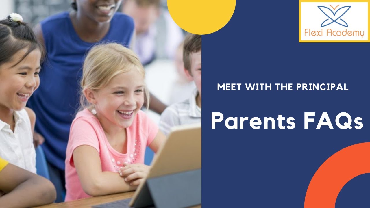Flexi International e-School Presentation - Parents FAQs