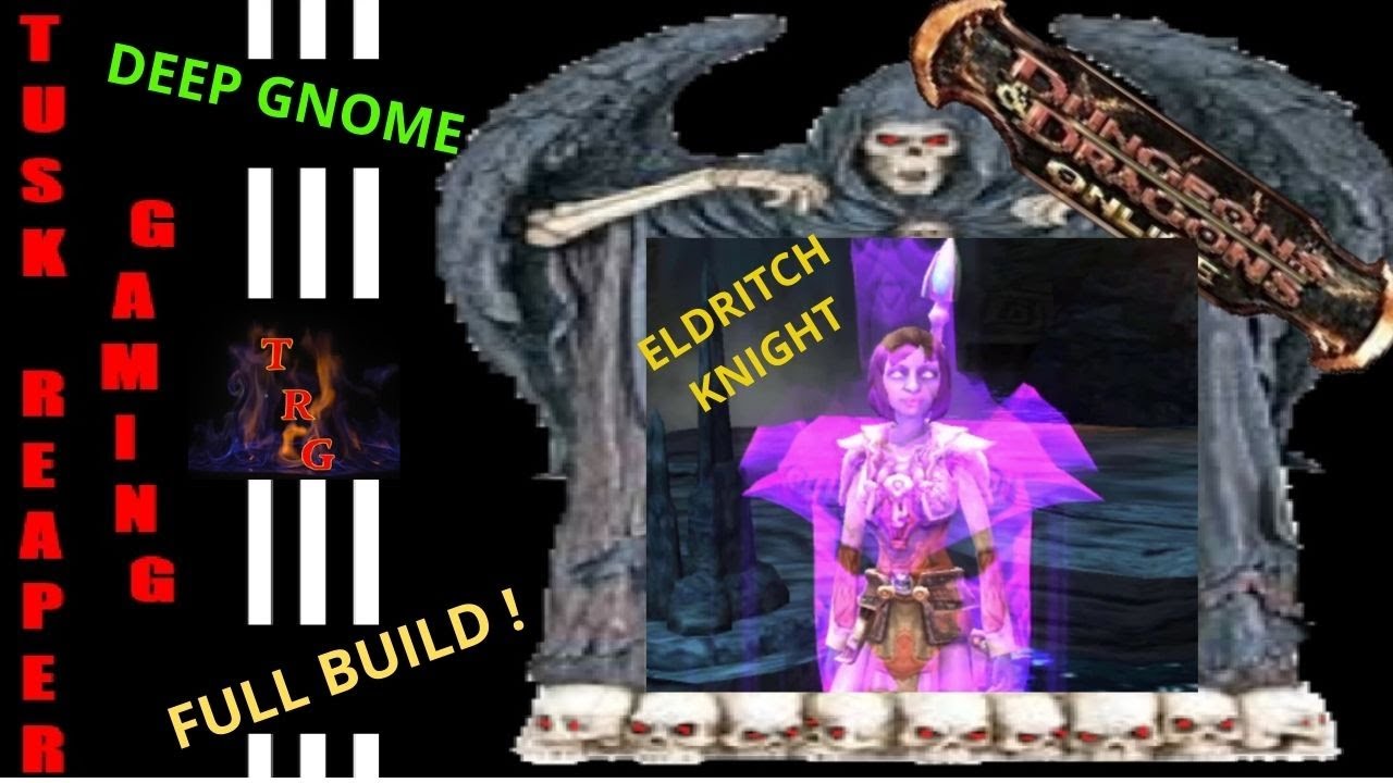 DDO Best Deep Gnome Eldritch Knight Full Build