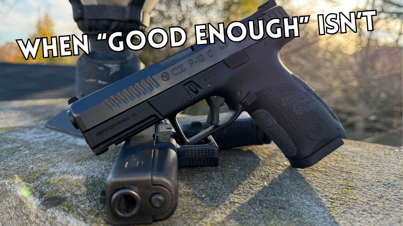 CZ P-10 C Review: When 