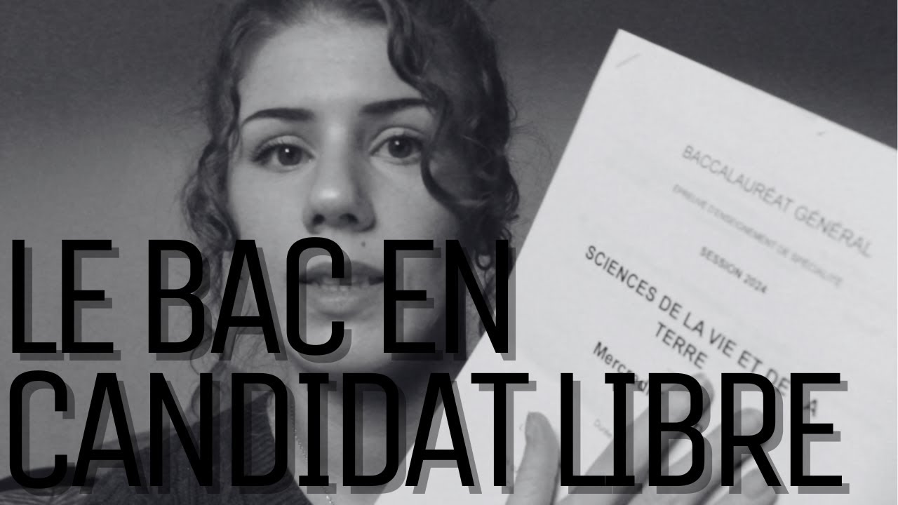 Comment se passent les épreuves du bac général en candidat libre?