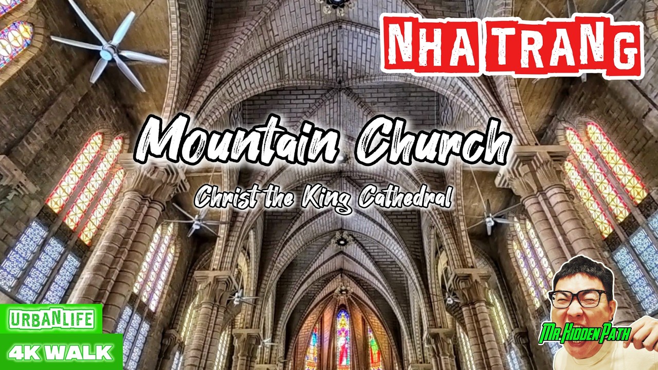 🇻🇳Mountain Church Walk 4K | Nha Trang🇻🇳
