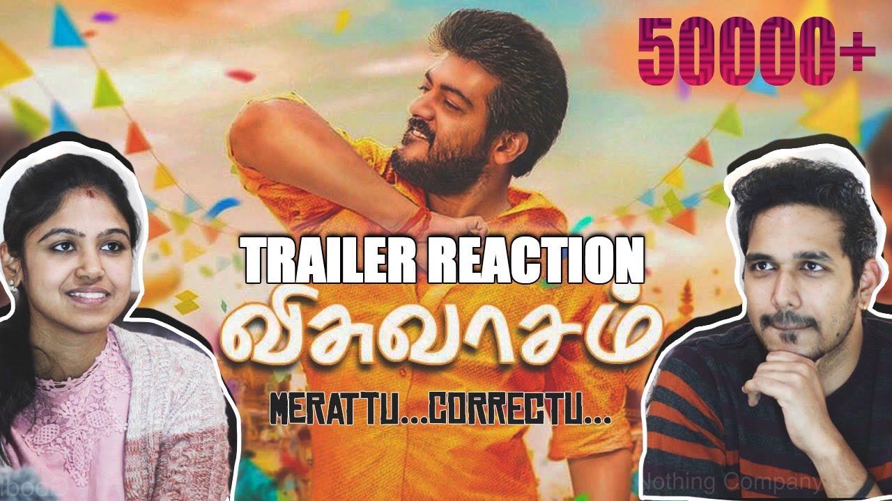 Viswasam Trailer Reaction | Jodi Reactions | Ajith Kumar, Nayanthara | Tamil (2018)