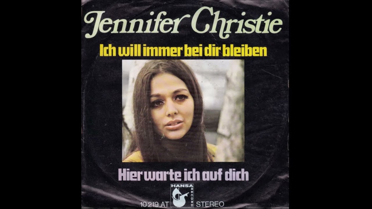 Jennifer Christie - Ich will immer bei dir bleiben