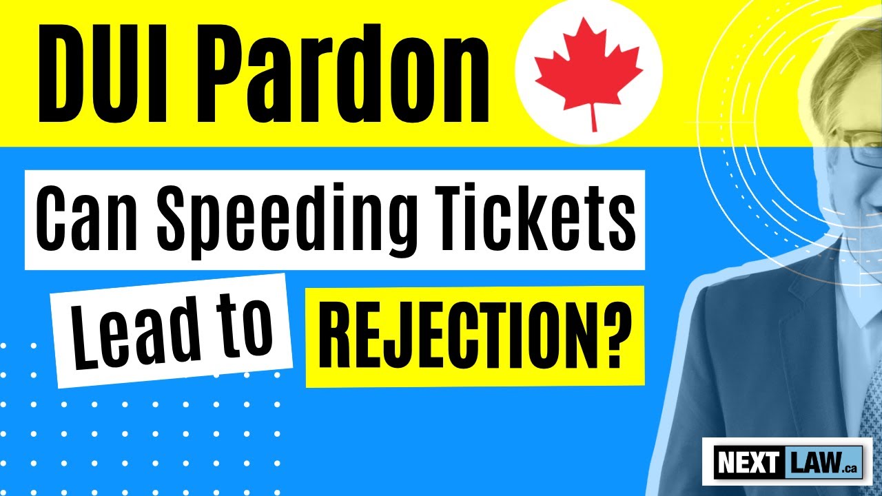 DUI Pardon:  Can speeding tickets lead to Pardon rejection?