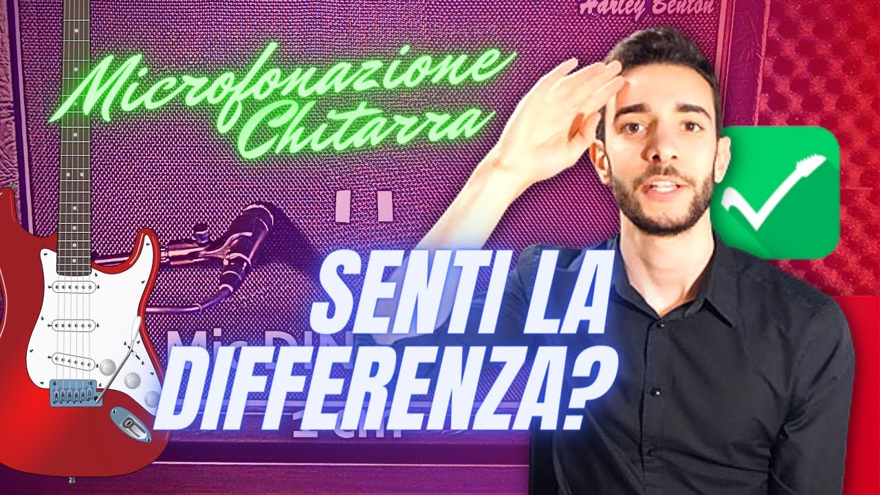 SENTI LA DIFFERENZA? Microfonazione Amplificatore - Lezioni di Chitarra