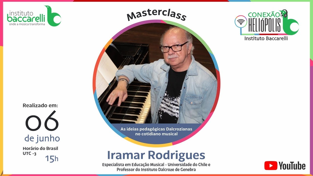 Masterclass - Dalcroze - Iramar Rodrigues - 06 de junho