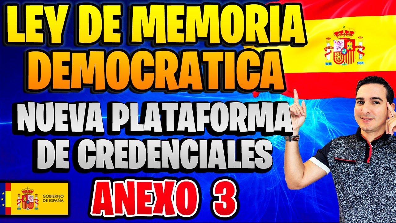 🚨 NUEVA PLATAFORMA de CREDENCIALES de Ley de Memoria Democrática en Consulado de la Habana (Anexo 3)