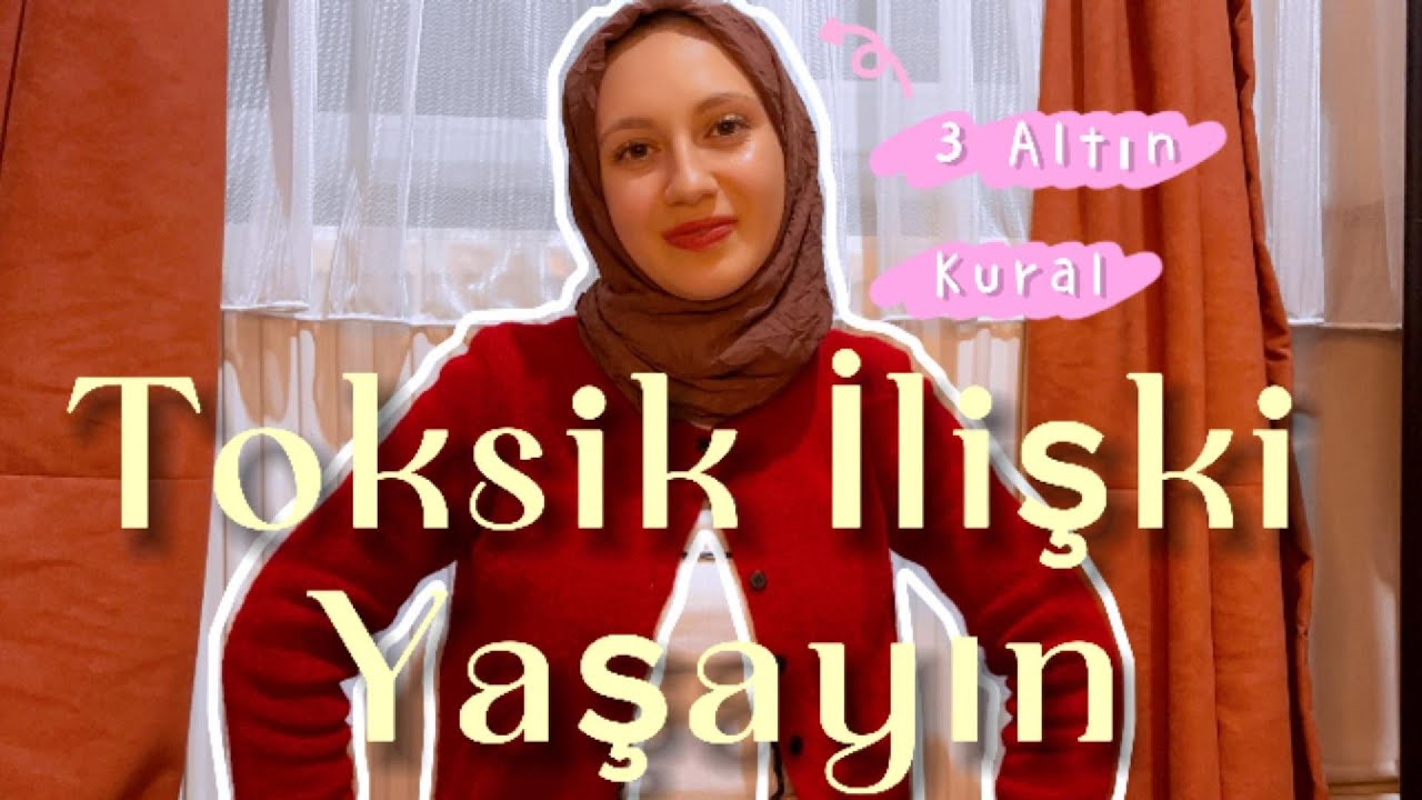 Toksik İlişki İyidir