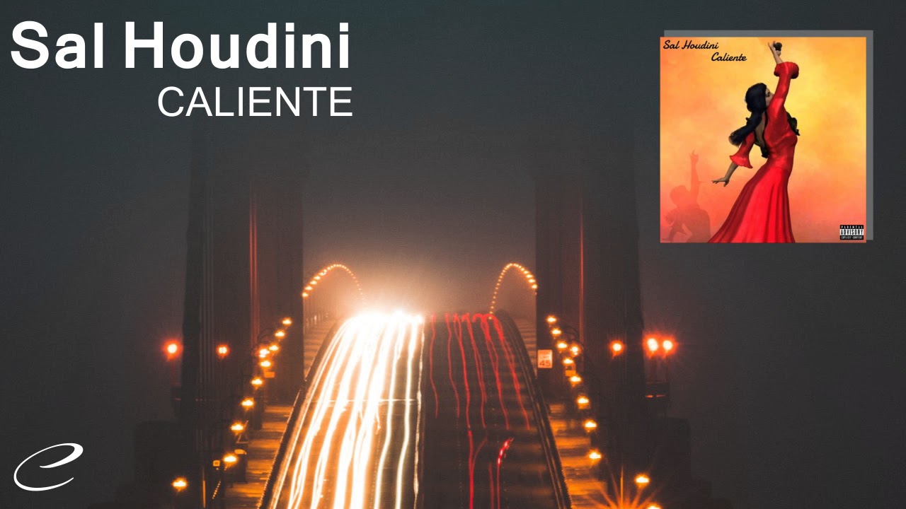 Sal Houdini - Caliente