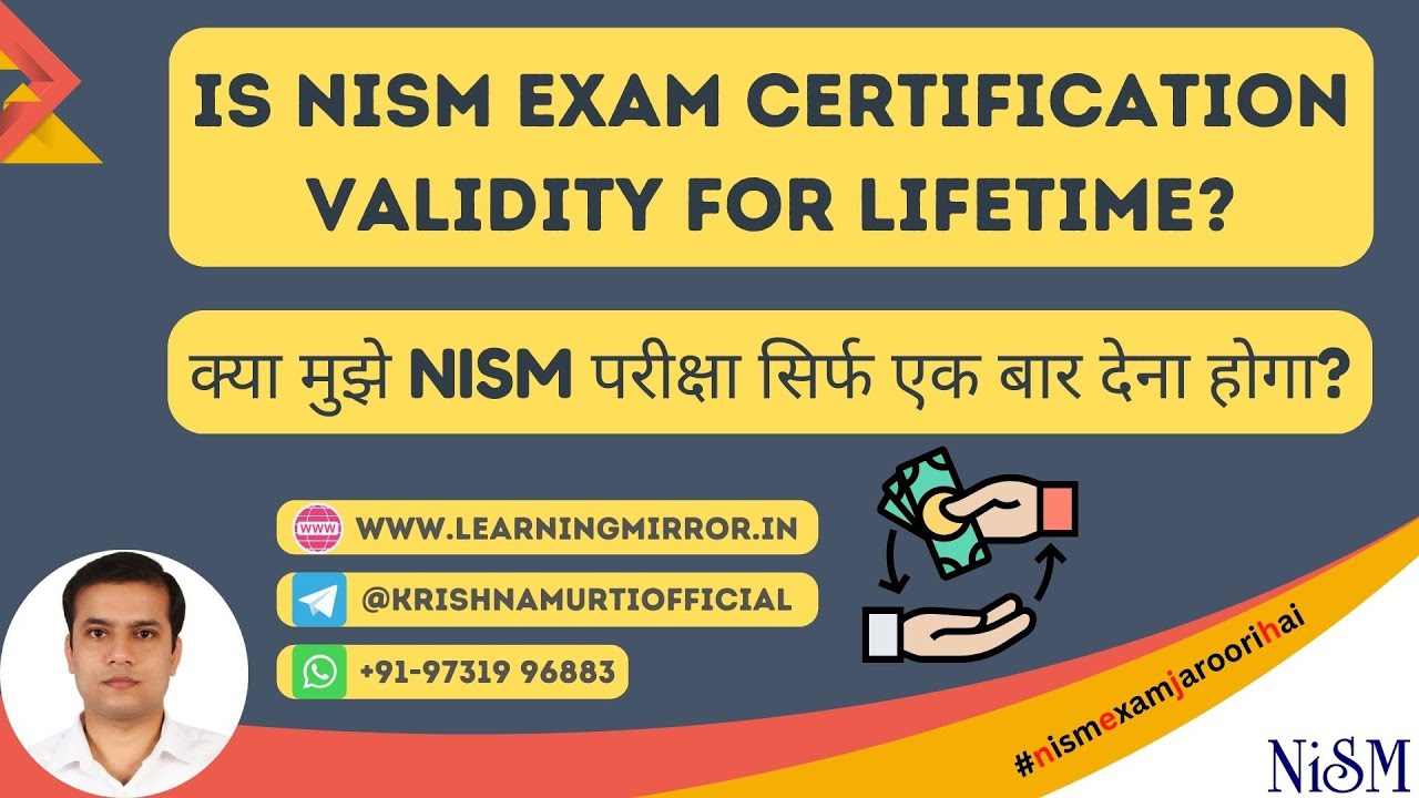 NISM Exams validity | Is my NISM Exam certificate valid for life?