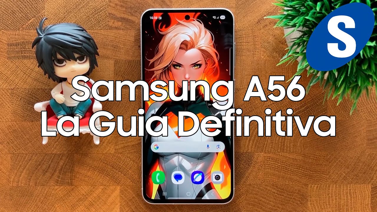 Samsung A56 - La Guia Definitiva - Samsungizate