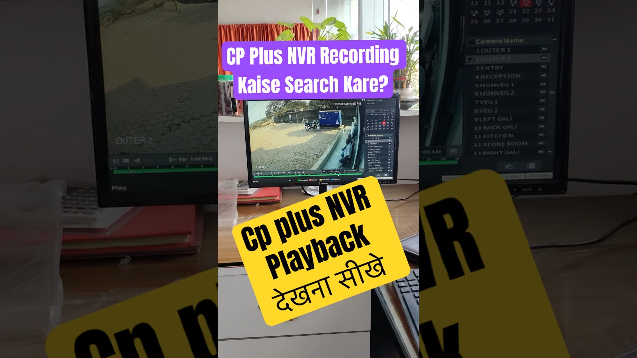 CP Plus NVR Recording Kaise Search Kare? | Date, Month, Year, Camera Selection – Live Practical Demo