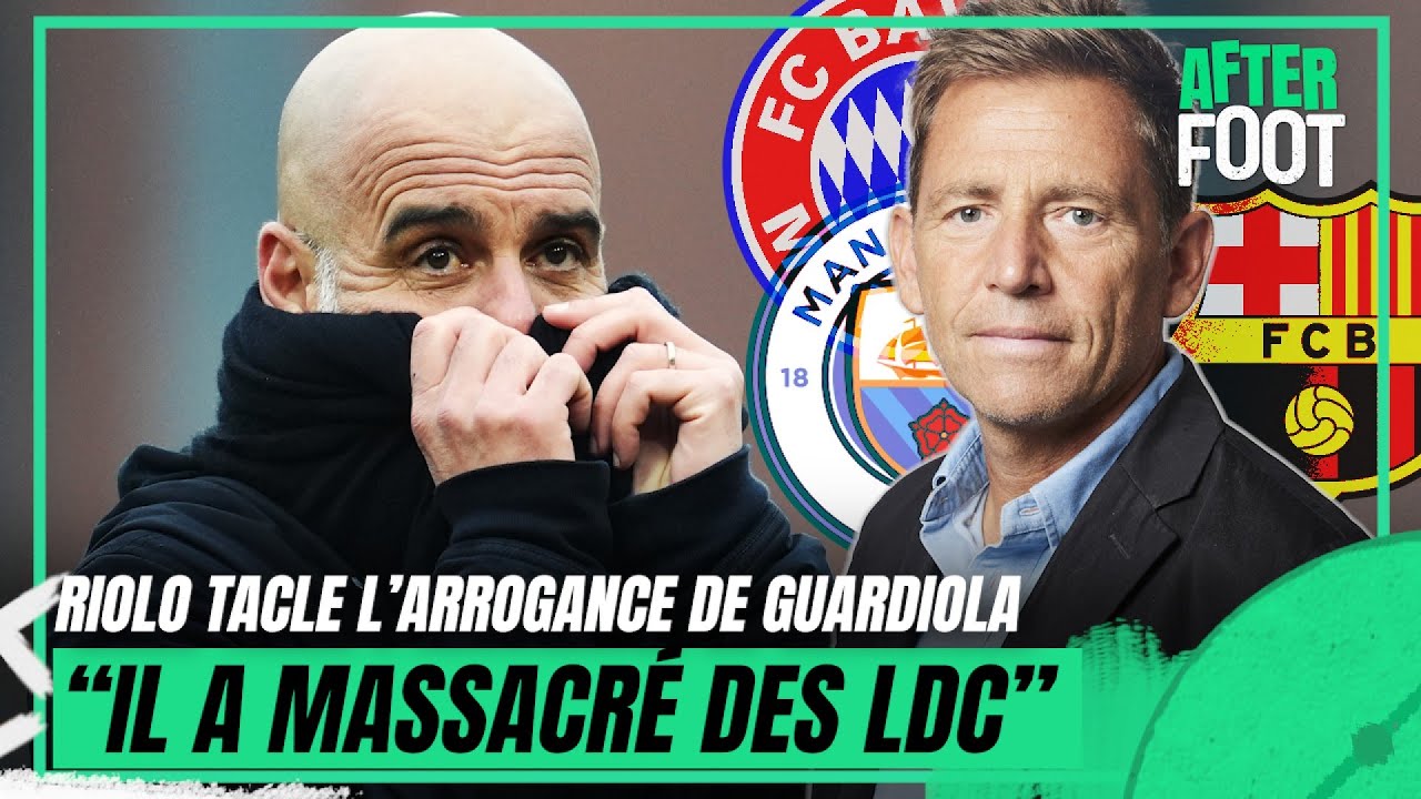 Riolo bâche l’arrogance de Guardiola, 