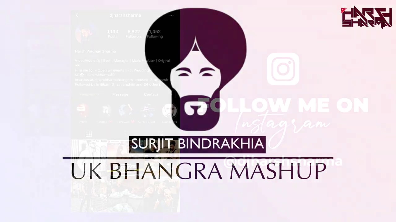 Surjit Bindrakhia | 2020 Tribute Mashup | Punjabi | UK Bhangra Dhol Remix | Dance | DJ HARSH SHARMA