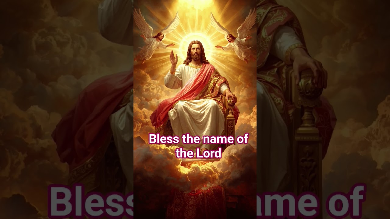 bless the name of the Lord