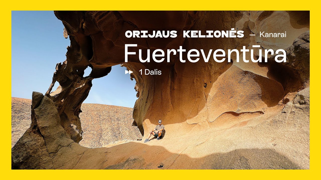 Pigiausia Kanarų sala - Fuerteventūra (1 dalis). Orijaus kelionės. 3 sezonas, 8 laida.