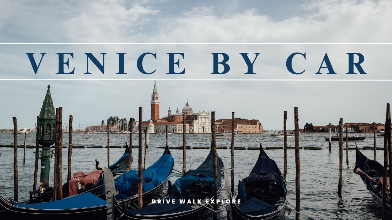 Venice by car (How to)