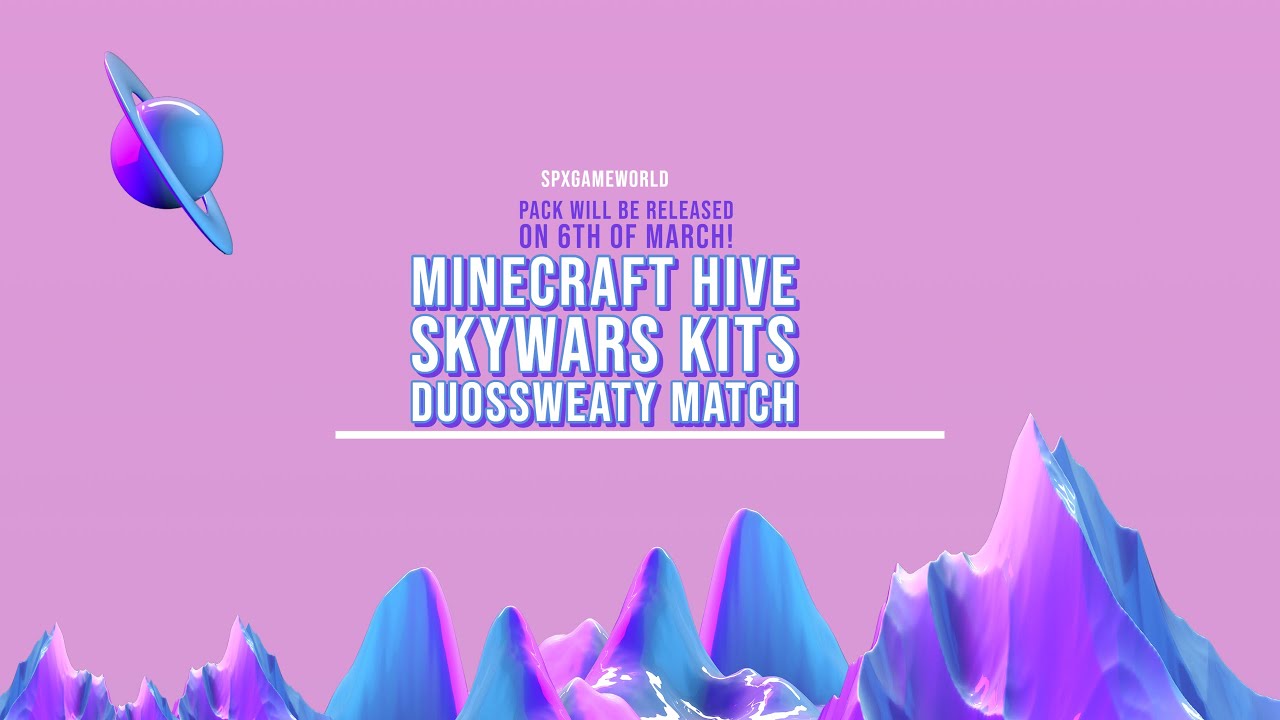 Minecraft Hive Skywars Kits duos Gameplay (sweaty) Pack Will be Released on 6th of March 2023