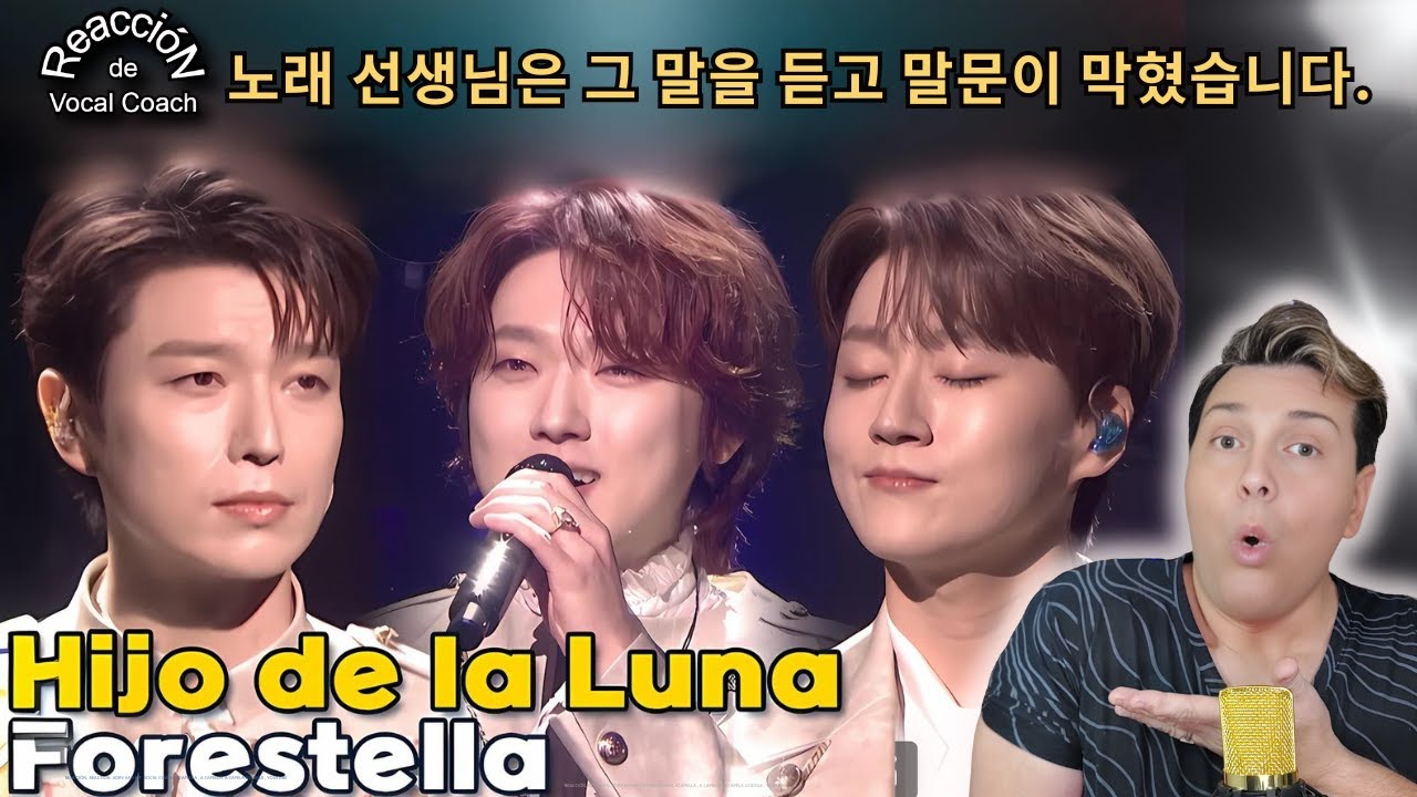 REACCIÓN / REACTION FORESTELLA * SON OF THE MOON을 부르는 포레스텔라 * POR ADRY VACHET VOCAL COACH