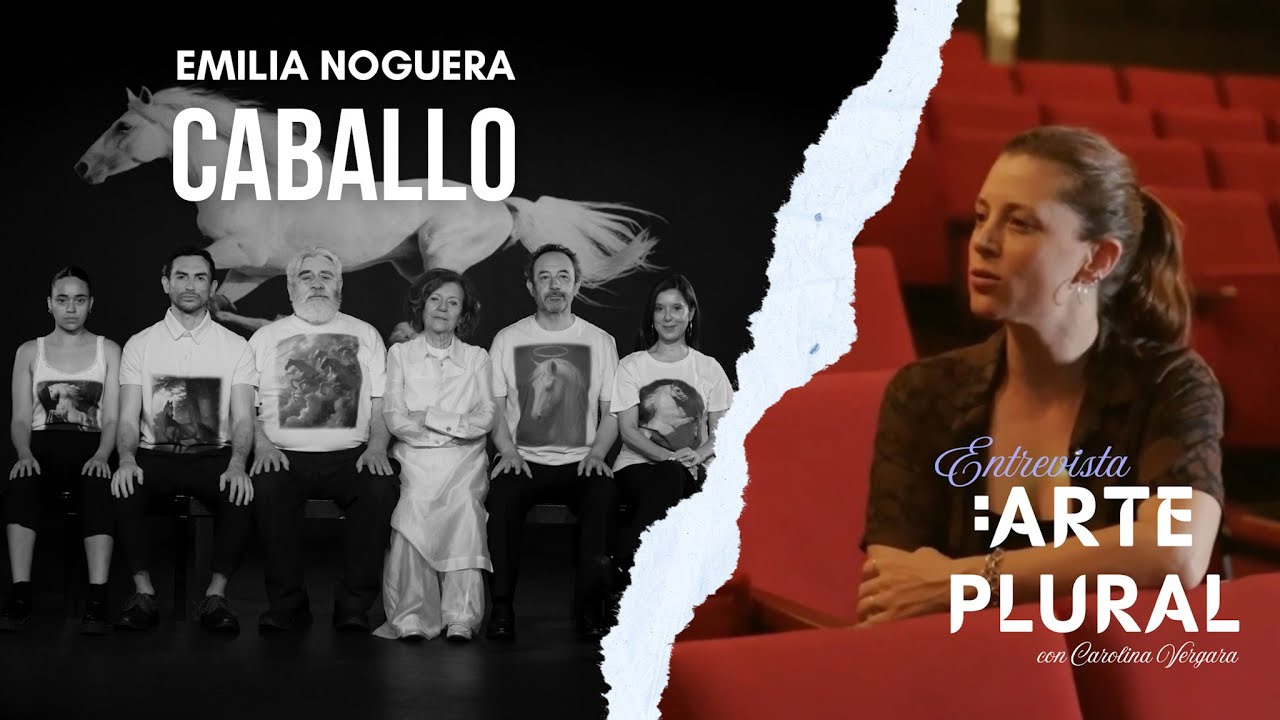 ENTREVISTA EMILIA NOGUERA. Teatro Ictus. Obra de teatro: “CABALLO” (2026) #emilianoguera