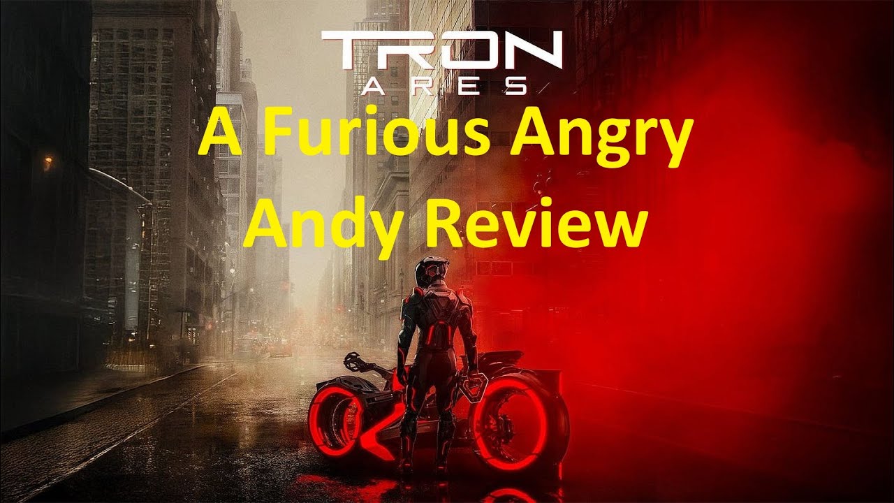 Tron: Ares - A Furious Angry Andy Review