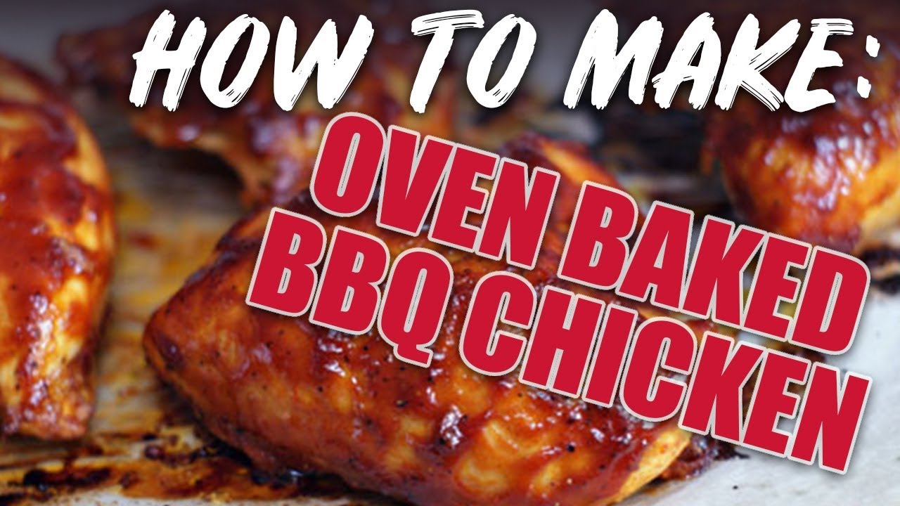 Super Moist Oven Baked BBQ Chicken