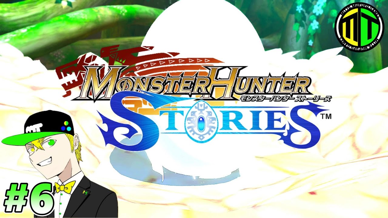 #6【狩るのではなく、❝絆❞を育む物語！】ミットの「モンスターハンターストーリーズ」【MITTO.MUFUFU.GAMES】