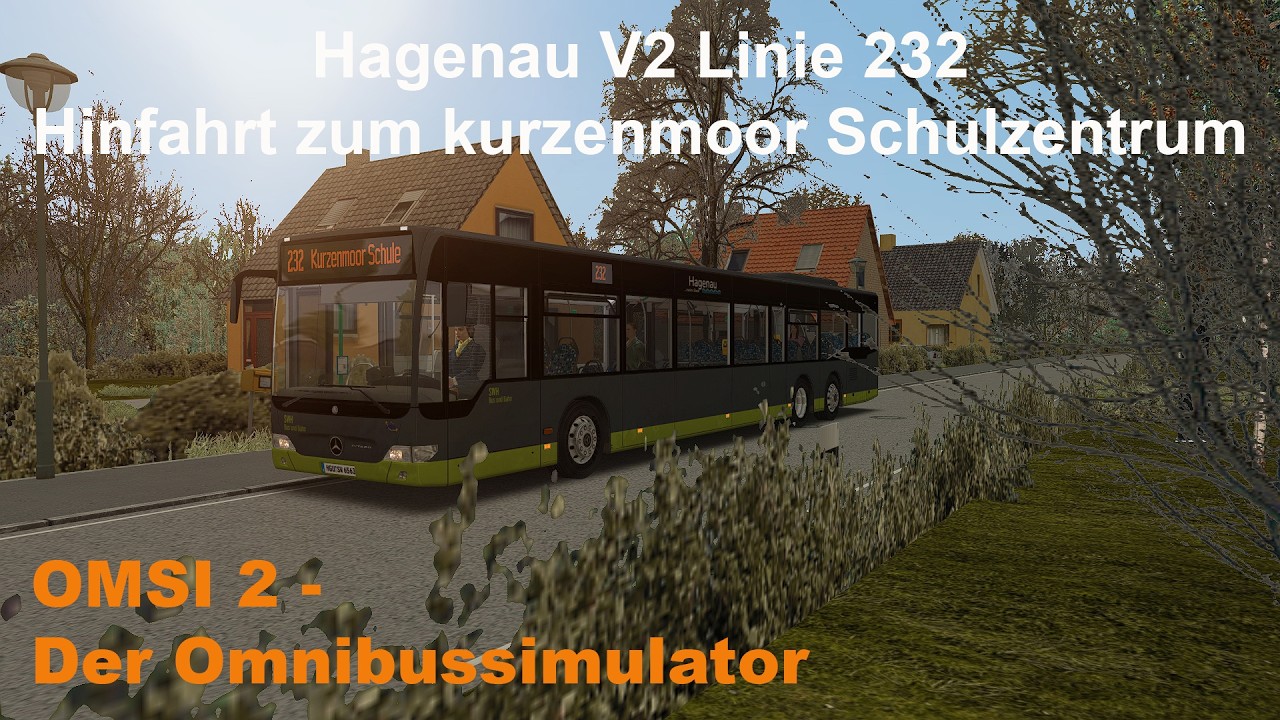 Omsi 2 Hagenau V2 Linie 232 Hinfahrt zum Kurzenmoor Schulzentrum MB O530L FL
