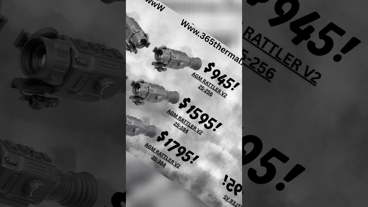 AGM Taipan V2 models and AGM Rattler V2 models! Sale ends the 17th! Get them at www.365thermal.shop