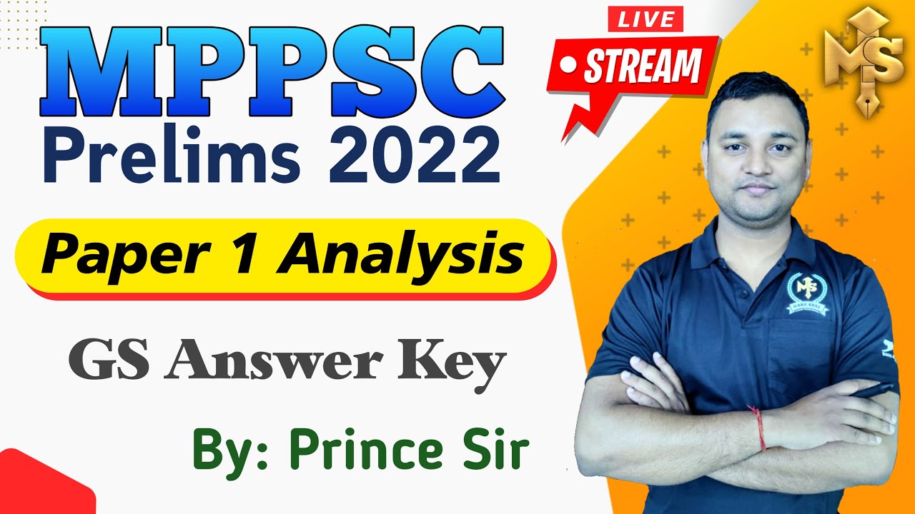 MPPSC PRELIMS 2022 Paper 1 Solution (General Studies) | GS Answer Key Analysis पूरे सटीकता के साथ