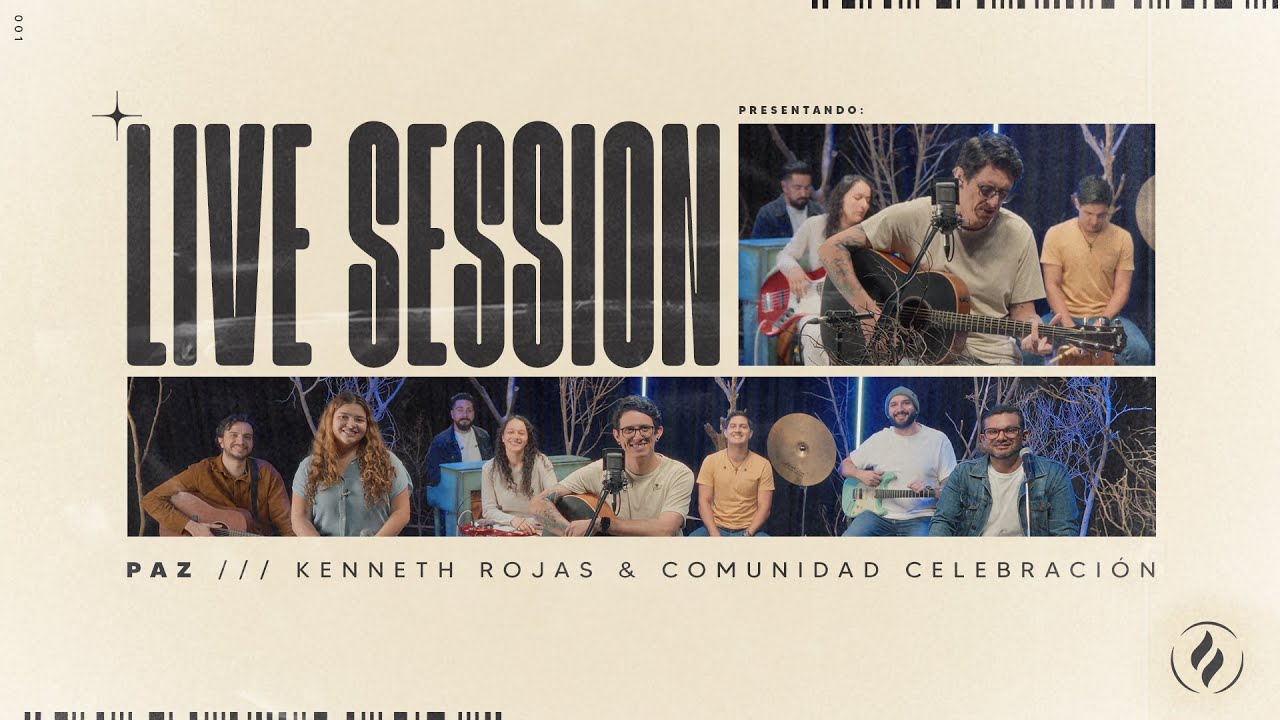 Live Session - Paz | Kenneth Rojas & Comunidad Celebración