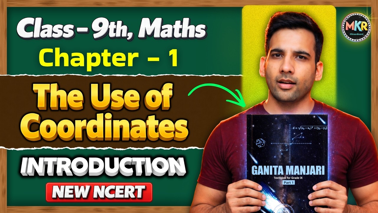 Ganita Manjari Class 9 Maths Chapter 1 |Introduction to The use of Coordinates | New NCERT