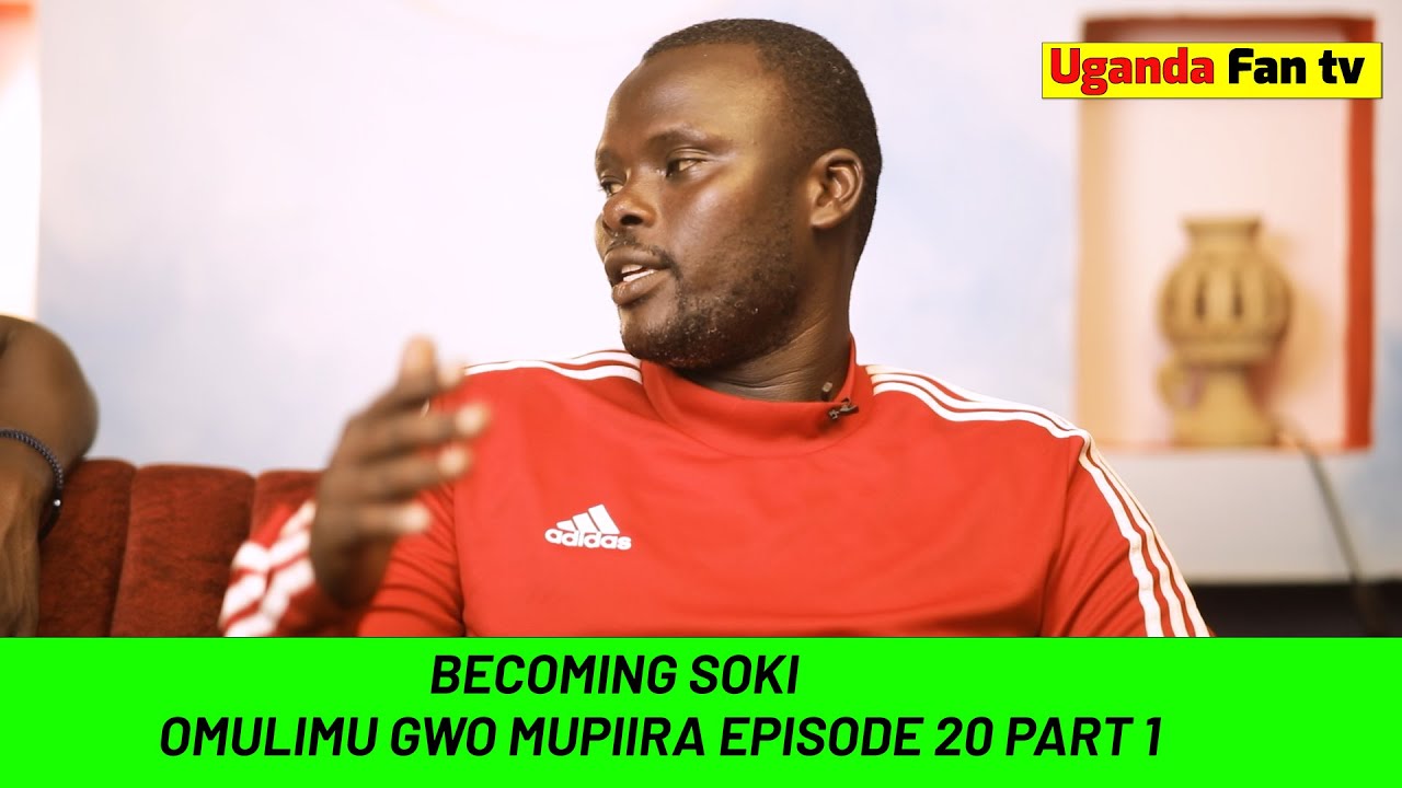 BECOMING SOKI NAGAYI CHIPOLOPOLO. OMULIMU GWO MUPIIRA EPISODE 20 PART 1