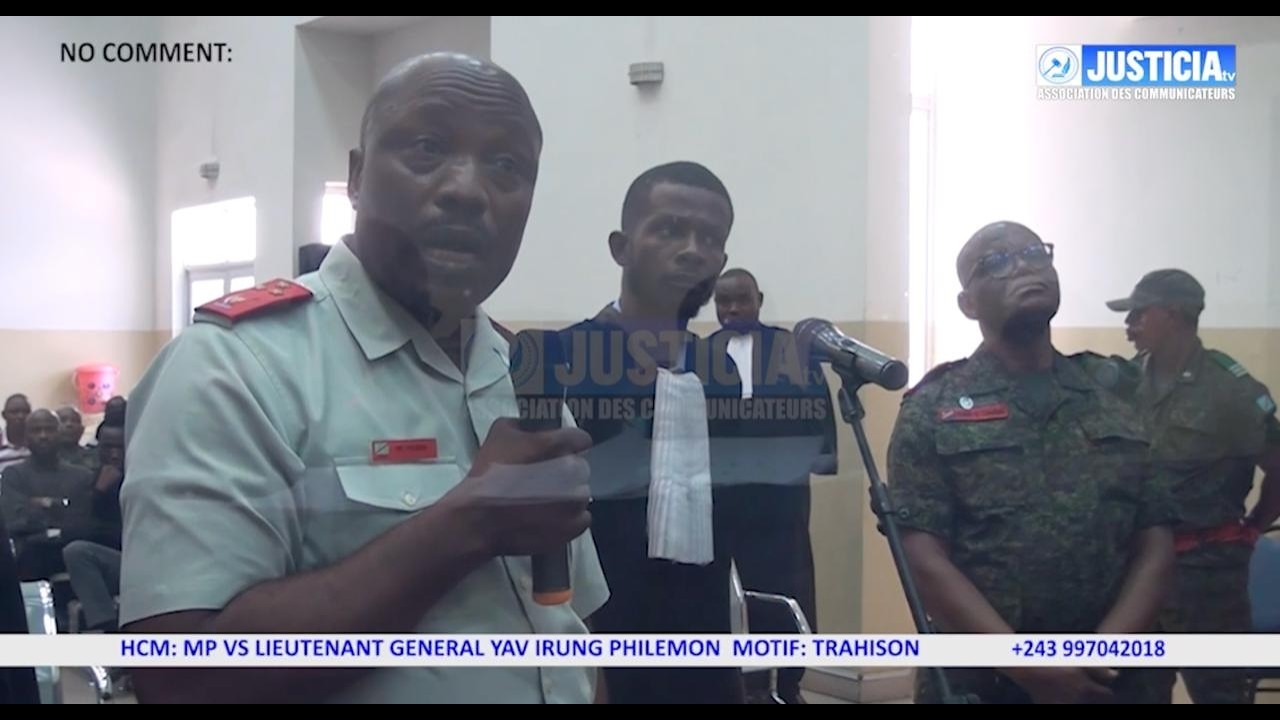 Haute Cour Militaire : le Ministère public poursuit le Lt. Général Yav Irung Philemon pour trahison