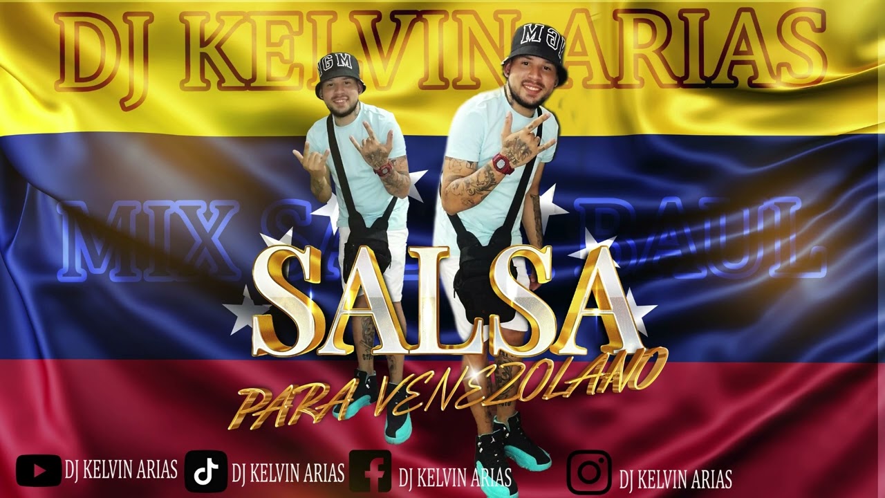 ES TARDE  YA  SALSA BAUL MIX PARA VENEZOLANO DJ KELVIN