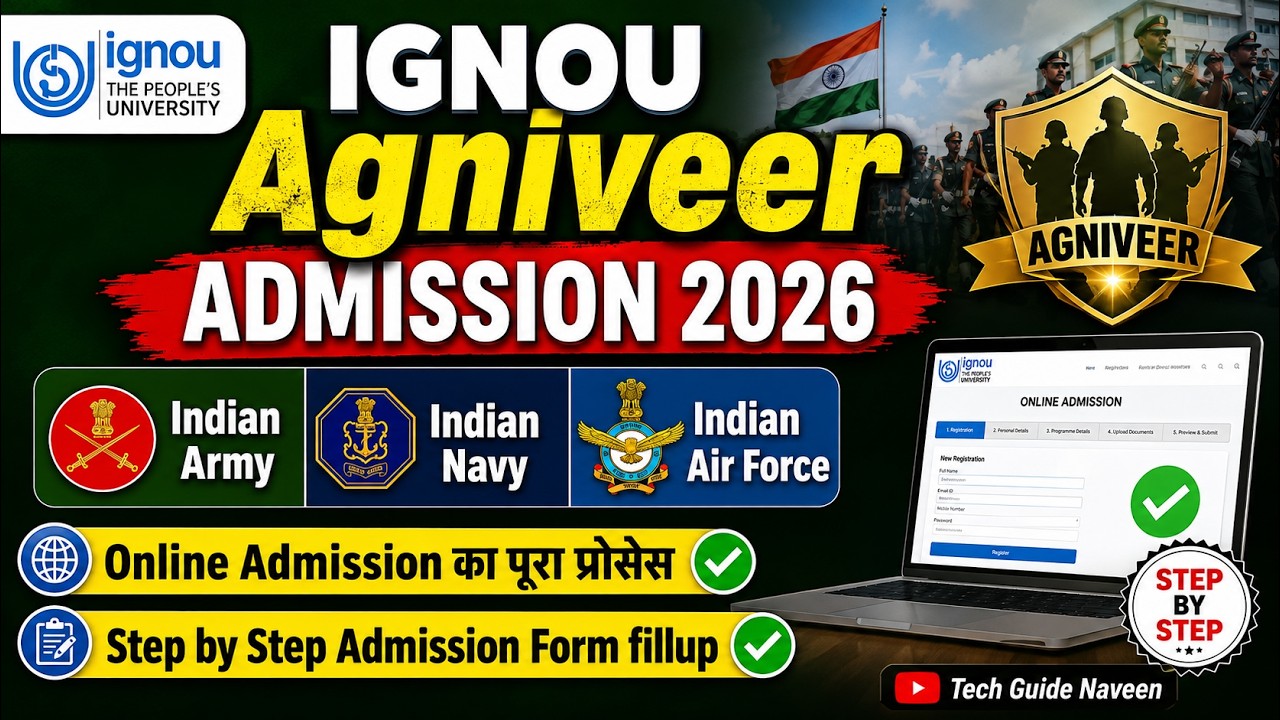 IGNOU Agniveer Admission Process 2026 | IGNOU Admission 2026 july Session Last Date