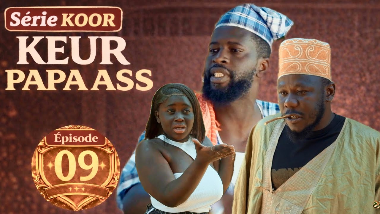 Keur Papa Ass…Episode 09