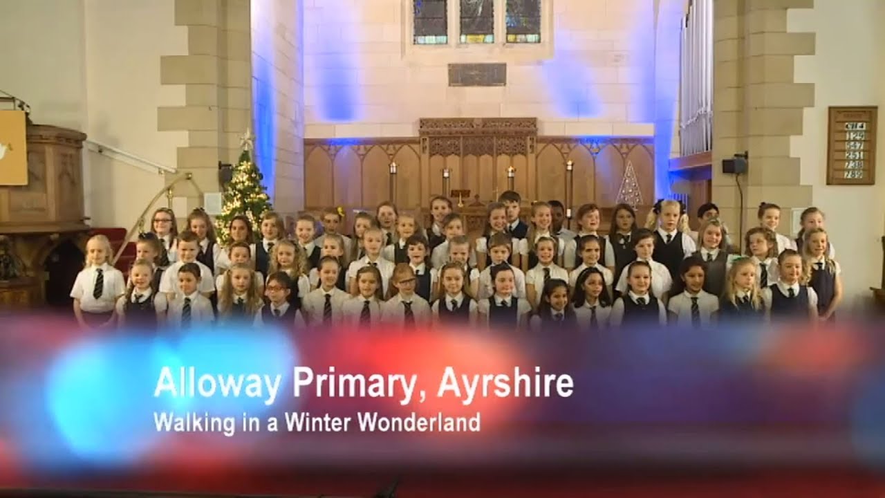 A Christmas Songbook STV2 Alloway Primary School Choir 25 December 2017