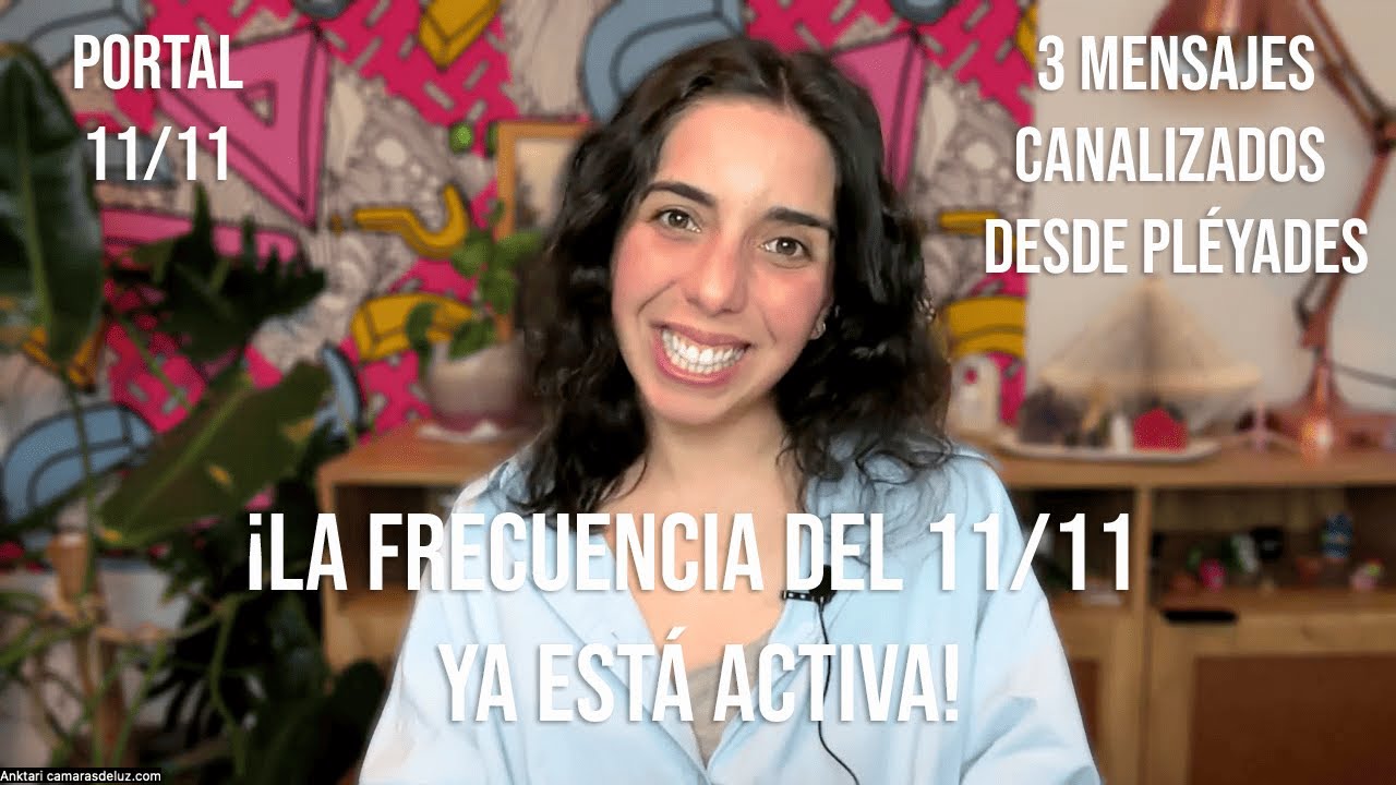 Portal 11/11| Tus guías de pléyades tienen 3 mensajes para ti