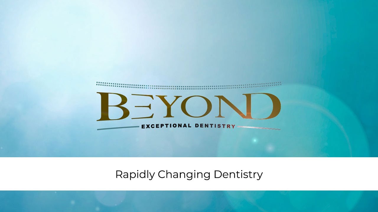 Rapidly Changing Dentistry || Savannah, GA