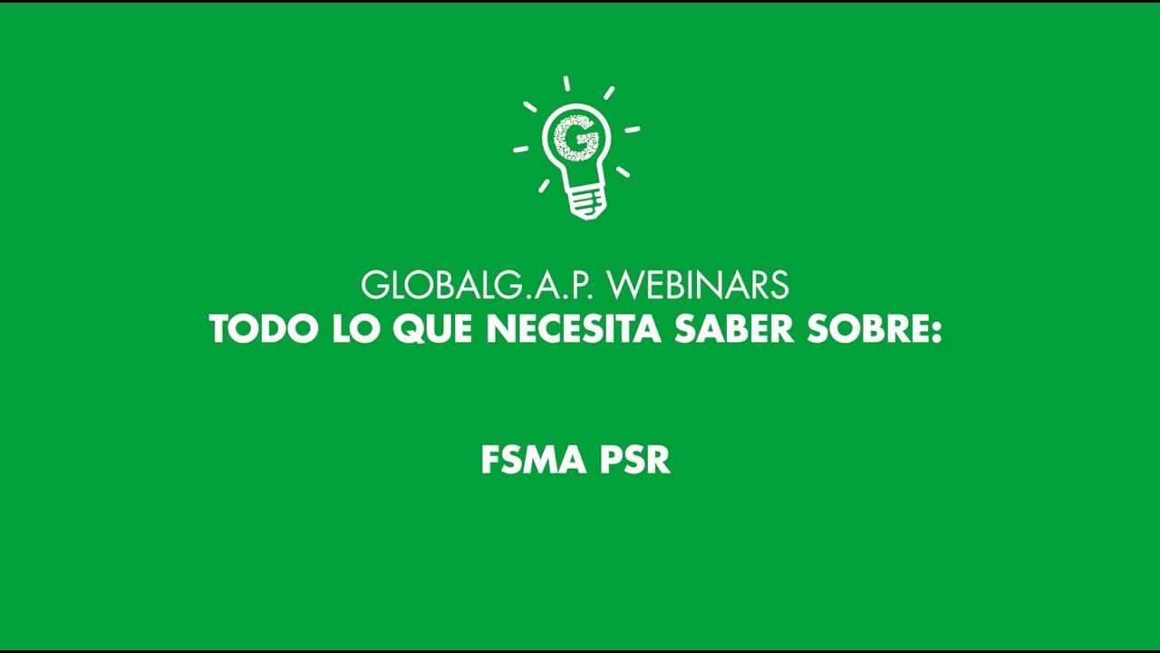 Todo lo que necesita saber sobre FSMA