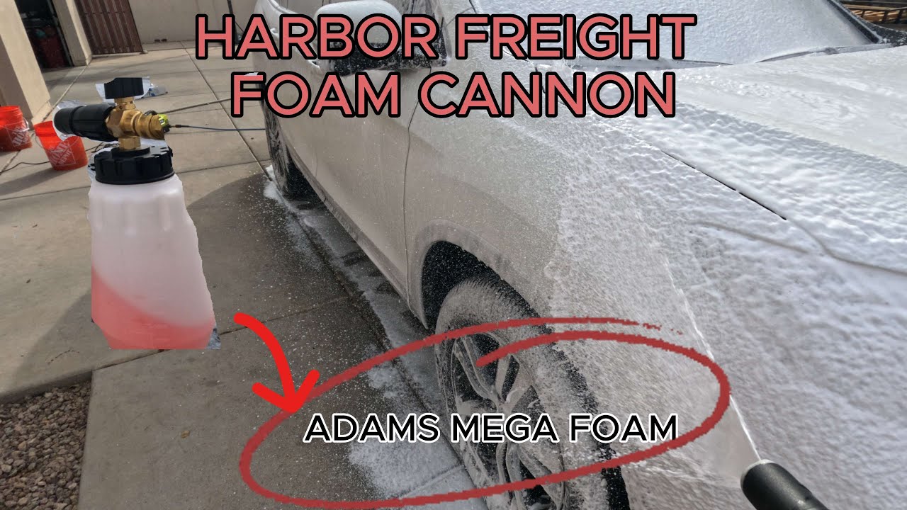 The Harbor freight Foam Cannon Is the Best I Have EVER USED!