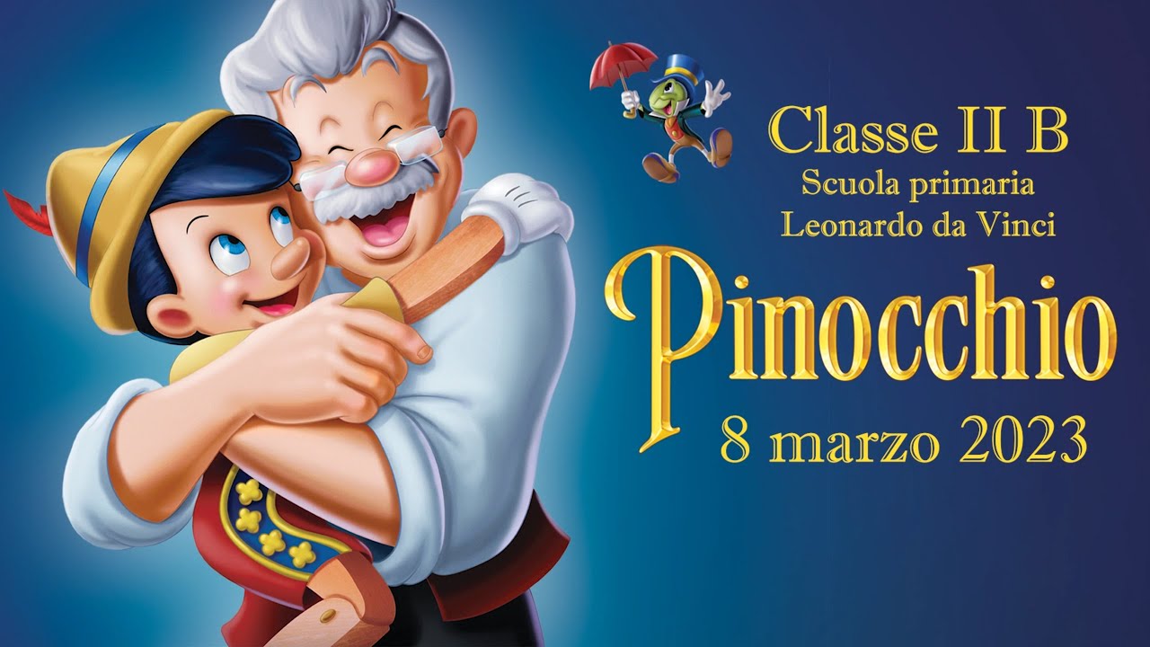 Pinocchio - Classe 2B - Scuola primaria Leonardo da Vinci
