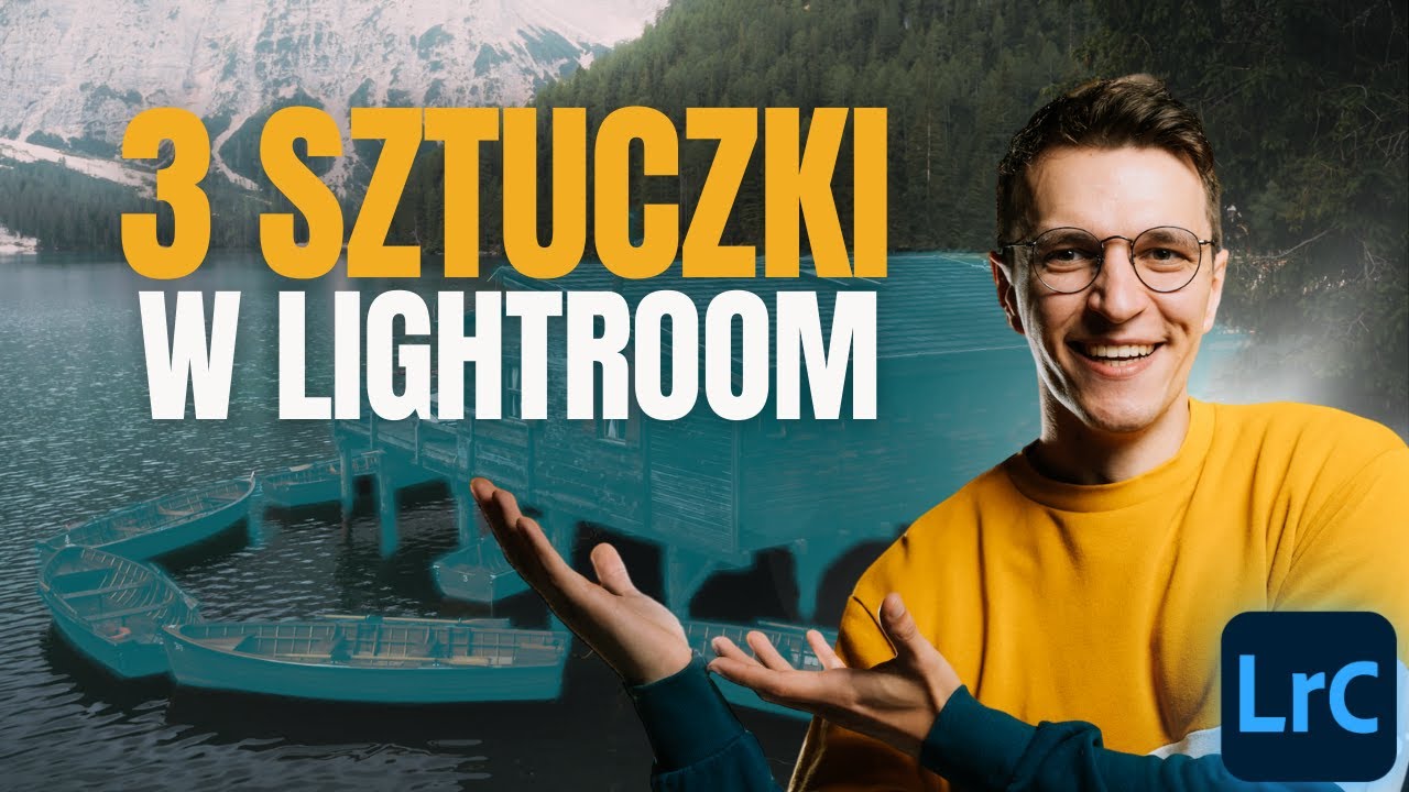 Te 3 triki zmieniają wszystko | Sztuczki w Lightroom