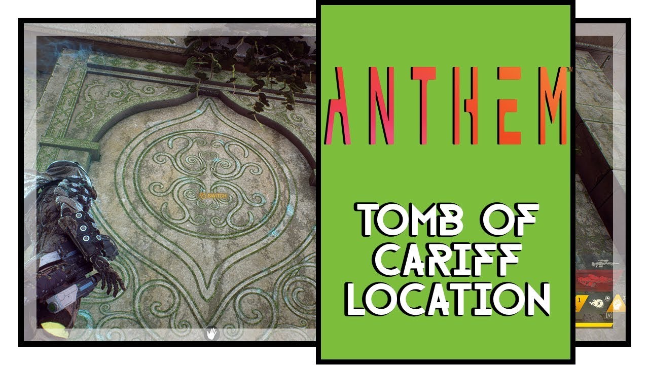 Anthem Tomb of Cariff Location