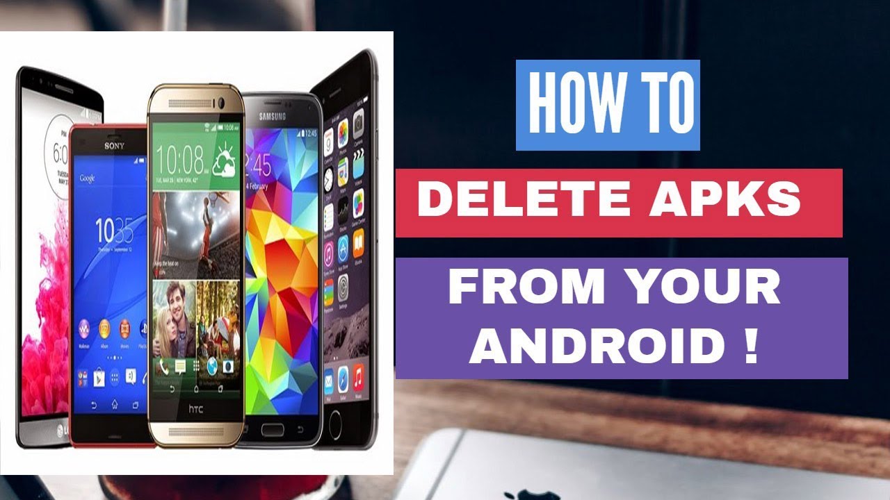 How to delete apk files on android