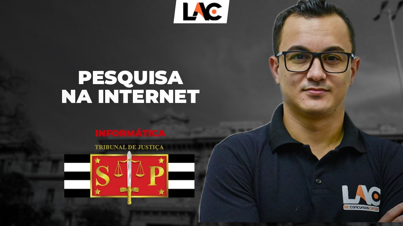 TJ SP 2023 - Informática - Pesquisa na Internet -